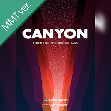BIG FISH AUDIO CANYON: CINEMATIC TEXTURE GUITARS MMT(オンライン納品)(2時間以内に納品)