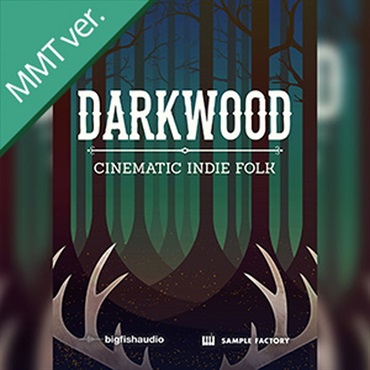 DARKWOOD: CINEMATIC INDIE FOLK MMT(オンライン納品)(2時間以内に納品)