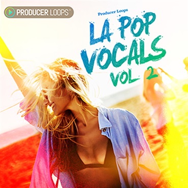 PRODUCER LOOPS LA POP VOCALS VOL 2(オンライン納品)(2時間以内に納品)
