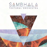 SAMBHALA TEXTURAL ORCHESTRA(オンライン納品)(2時間以内に納品)
