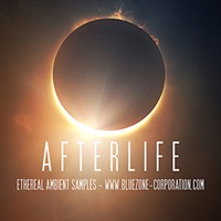 【ブルーゾーンSF系効果音サンプルパックが50%OFF！】AFTERLIFE - ETHEREAL AMBIENT SAMPLES(オンライン納品)(2時間以内に納品)