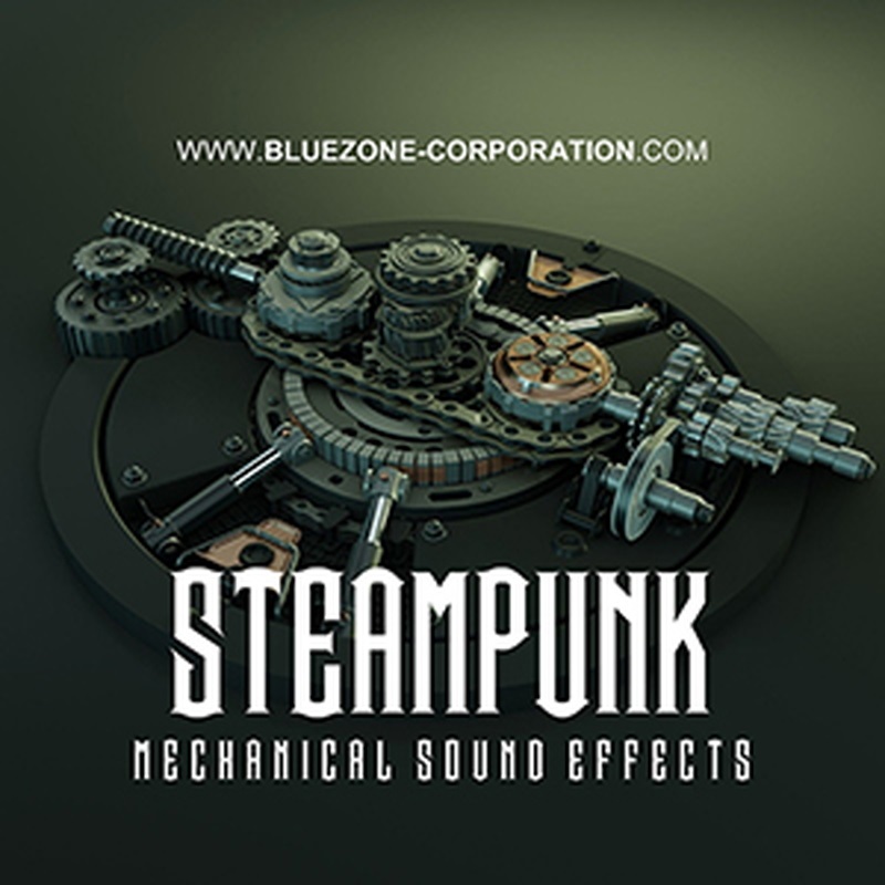 BLUEZONE STEAMPUNK MECHANICAL SOUND EFFECTS(オンライン納品)(2時間以内に納品)