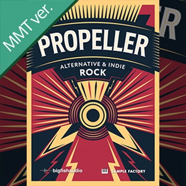 PROPELLER: ALTERNATIVE & INDIE ROCK MMT(オンライン納品)(2時間以内に納品)