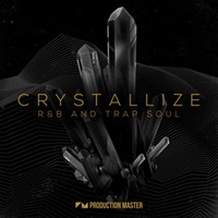 CRYSTALLIZE - R&B AND TRAP SOUL(オンライン納品)(2時間以内に納品)