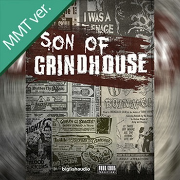 BIG FISH AUDIO SON OF GRINDHOUSE MMT(オンライン納品)(2時間以内に納品)