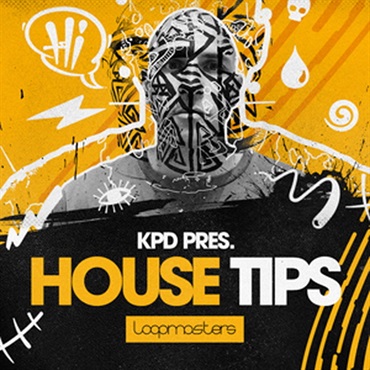 LOOPMASTERS 【ループマスターズホリデーセール！】KPD - HOUSE TIPS(オンライン納品)(2時間以内に納品)