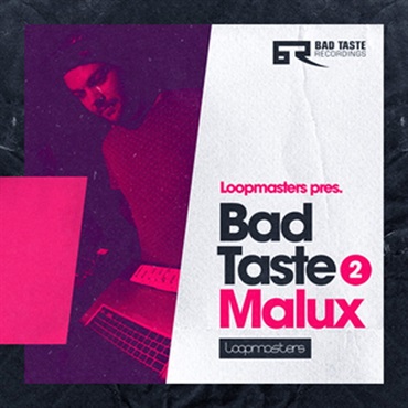 BAD TASTE RECORDINGS - MALUX(オンライン納品)(2時間以内に納品)