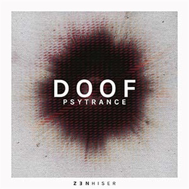 ZENHISER DOOF - PSYTRANCE(オンライン納品)(2時間以内に納品)