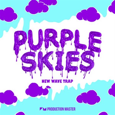 PRODUCTION MASTER 【レゾナンスサウンドエンドオブイヤーセール！】PURPLE SKIES - NEW WAVE TRAP(オンライン納品)(2時間以内に納品)
