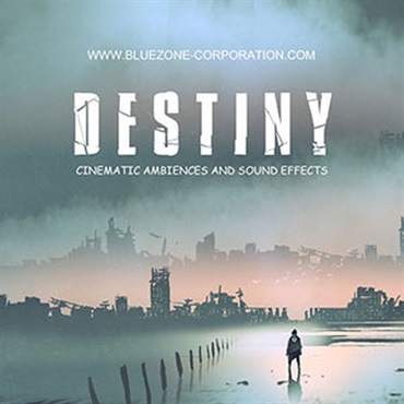 BLUEZONE DESTINY - CINEMATIC AMBIENCES AND SOUND EFFECTS(オンライン納品)(2時間以内に納品)