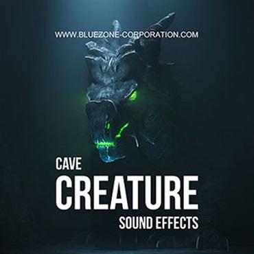 BLUEZONE CAVE CREATURE SOUND EFFECTS(オンライン納品)(2時間以内に納品)