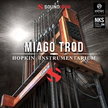 SOUNDIRON HOPKIN INSTRUMENTARIUM:MIAGO TROD(オンライン納品)(2時間以内に納品)