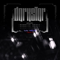 DARKSTAR - HAUNTED HOUSE(オンライン納品)(2時間以内に納品)