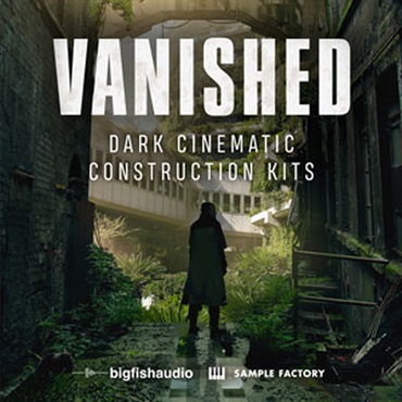 VANISHED - DARK CINEMATIC CONSTRUCTION KITS(オンライン納品)(2時間以内に納品)