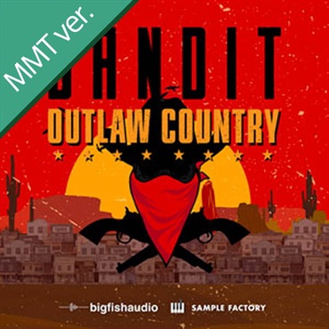 BIG FISH AUDIO BANDIT - OUTLAW COUNTRY(オンライン納品)(2時間以内に納品)