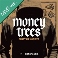 MONEY TREES - SHADY HIP HOP KITS  MMT(オンライン納品)(2時間以内に納品)