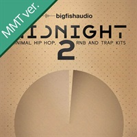 MIDNIGHT 2 - MINIMAL HIP HOP， RNB AND TRAP MMT(オンライン納品)(2時間以内に納品)