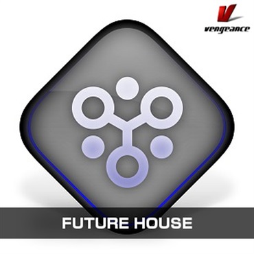 Vengeance Sound FUTURE HOUSE(オンライン納品)(2時間以内に納品)