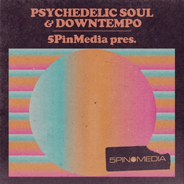 PSYCHEDELIC SOUL & DOWNTEMPO(オンライン納品)(2時間以内に納品)