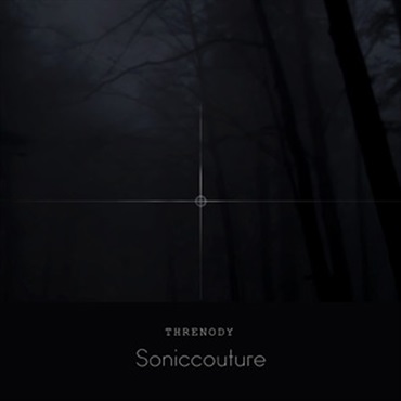SONICCOUTURE THRENODY: AVANT-GARDE STRINGS(オンライン納品)(2時間以内に納品)