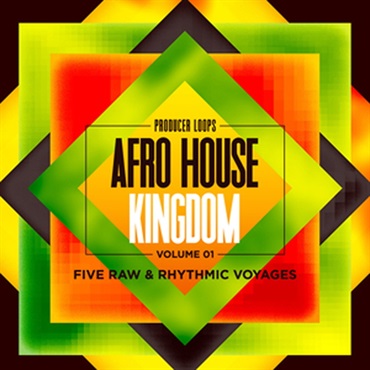 PRODUCER LOOPS AFRO HOUSE KINGDOM(オンライン納品)(2時間以内に納品)