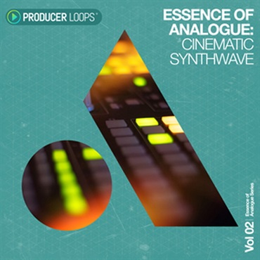 PRODUCER LOOPS ESSENCE OF ANALOGUE VOL 2 CINEMATIC SYNTHWAVE(オンライン納品)(2時間以内に納品)