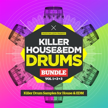 PRODUCER LOOPS KILLER HOUSE EDM DRUMS BUNDLE (VOLS 1-3)(オンライン納品)(2時間以内に納品)