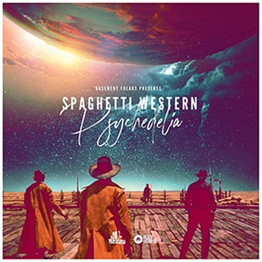 SPAGHETTI WESTERN PSYCHEDELIA(オンライン納品)(2時間以内に納品)