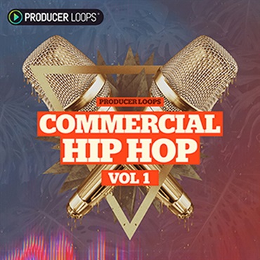 PRODUCER LOOPS COMMERCIAL HIP HOP VOL 1(オンライン納品)(2時間以内に納品)