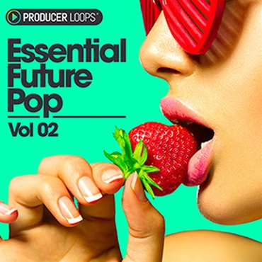 PRODUCER LOOPS ESSENTIAL FUTURE POP VOL 2(オンライン納品)(2時間以内に納品)