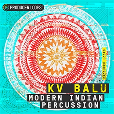 PRODUCER LOOPS KV BALU MODERN INDIAN PERCUSSION(オンライン納品)(2時間以内に納品)