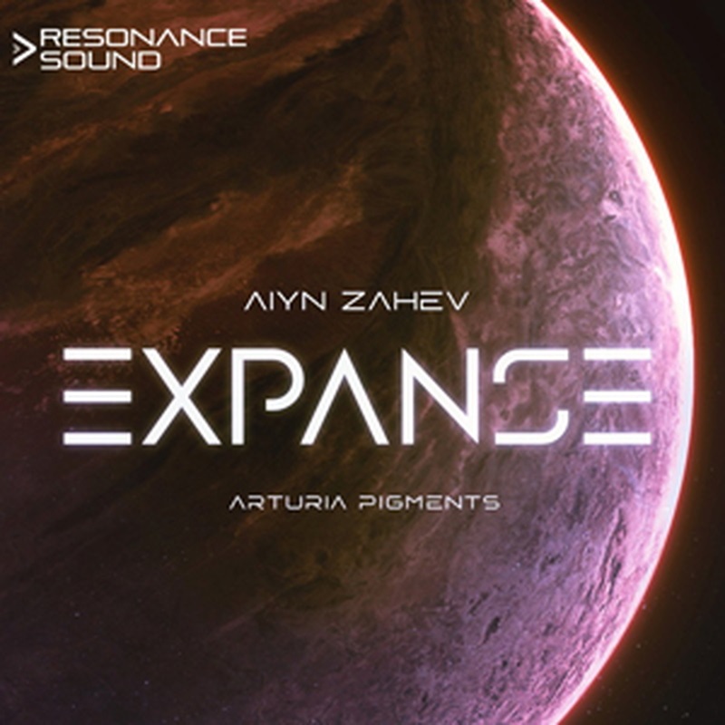 AIYN ZAHEV SOUNDS 【レゾナンスサウンド製品バンドルを除き約50%OFF！】EXPANSE FOR PIGMENTS 3(オンライン納品)(2時間以内に納品)