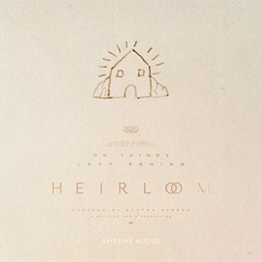 SPITFIRE AUDIO HEIRLOOM(オンライン納品)(2時間以内に納品)