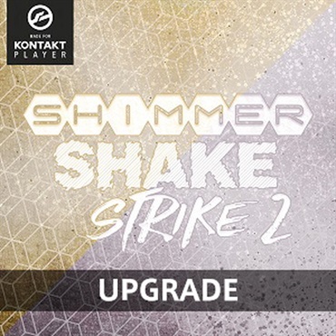 IN SESSION AUDIO SHIMMER SHAKE STRIKE 2 + EXPANSION UPGRADE(オンライン納品)(2時間以内に納品)