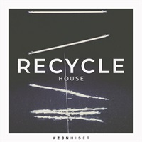 RECYCLE - HOUSE(オンライン納品)(2時間以内に納品)