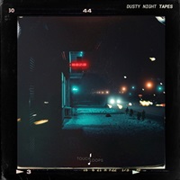 DUSTY NIGHT TAPES