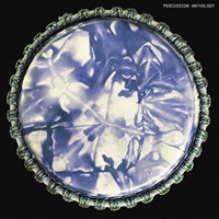 PERCUSSION ANTHOLOGY