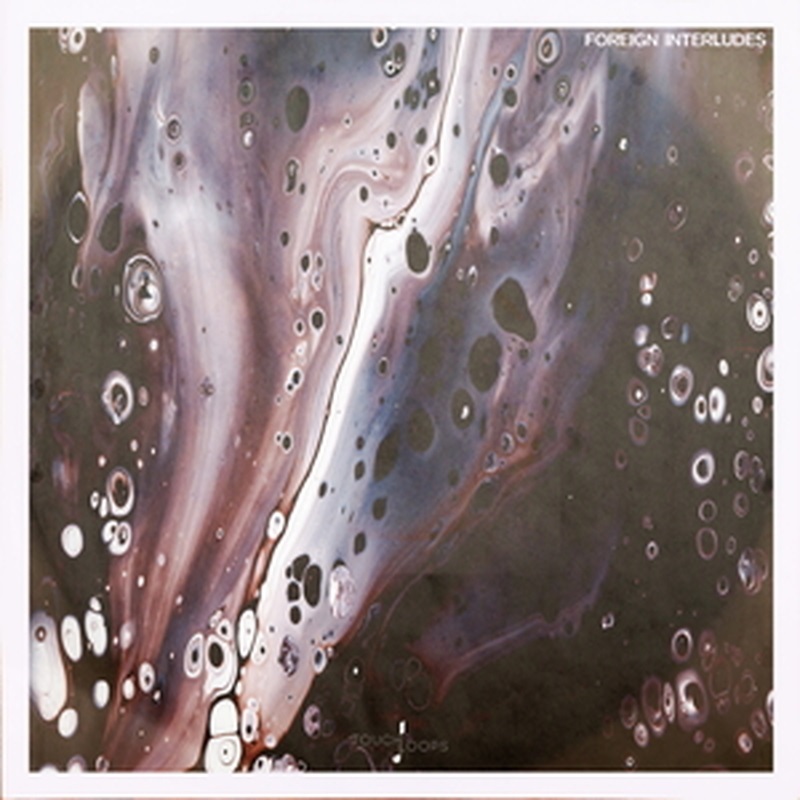 TOUCH LOOPS FOREIGN INTERLUDES(オンライン納品)(2時間以内に納品)