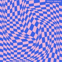 PSYCHE BREAKS