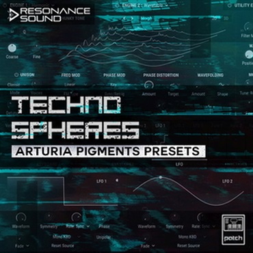 RESONANCE SOUND 【レゾナンスサウンドスプリングセール！】TECHNO SPHERES ARTURIA PIGMENT PRESETS(オンライン納品)(2時間以内に納品)