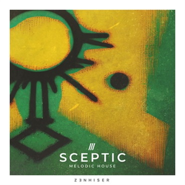 SCEPTIC - MELODIC HOUSE(オンライン納品)(2時間以内に納品)