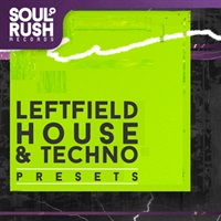 LEFTFIELD HOUSE & TECHNO PRESETS(オンライン納品)(2時間以内に納品)