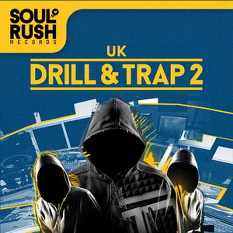 SOUL RUSH RECORDS UK DRILL &TRAP 2(オンライン納品)(2時間以内に納品)