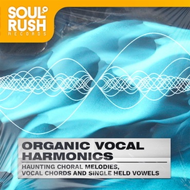 SOUL RUSH RECORDS ORGANIC VOCAL HARMONICS(オンライン納品)(2時間以内に納品)