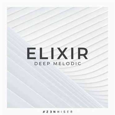 ZENHISER ELIXIR - DEEP MELODIC(オンライン納品)(2時間以内に納品)