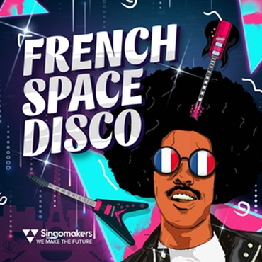 SINGOMAKERS FRENCH SPACE DISCO(オンライン納品)(2時間以内に納品)