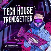 TECH HOUSE TRENDSETTER