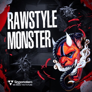 SINGOMAKERS RAWSTYLE MONSTER(オンライン納品)(2時間以内に納品)