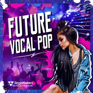 SINGOMAKERS FUTURE VOCAL POP(オンライン納品)(2時間以内に納品)