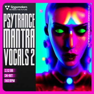 SINGOMAKERS PSYTRANCE MANTRA VOCALS 2(オンライン納品)(2時間以内に納品)